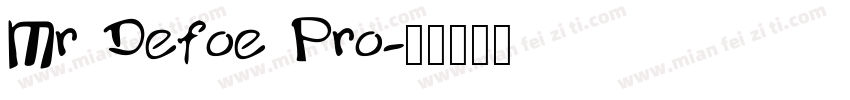 Mr Defoe Pro字体转换